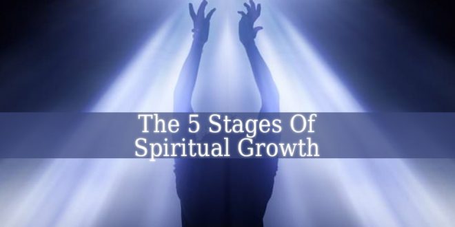 Stages Of Spiritual Growth
