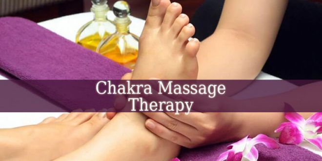 Chakra Massage Therapy