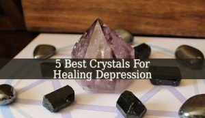 Crystals For Healing Depression