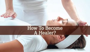 How To Become A Healer