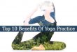 Benefits Of Yoga Practice