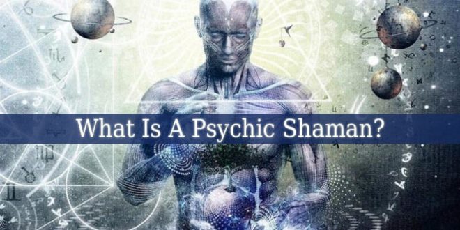Psychic Shaman