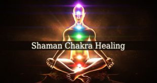 Shaman Chakra Healing