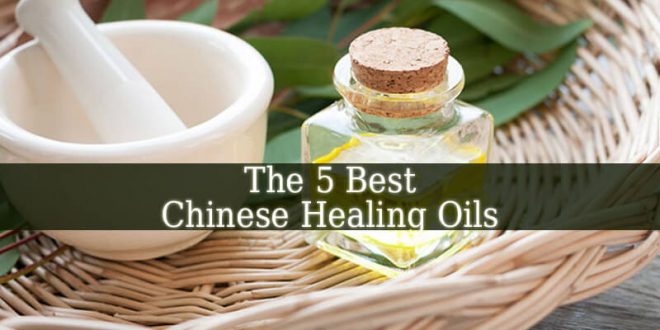 Chinese Healing Oils