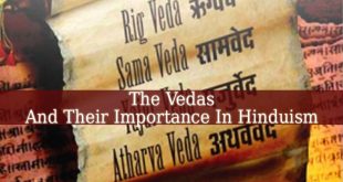 A Person Who Practices Hinduism Would Most Likely Believe In The Vedas
